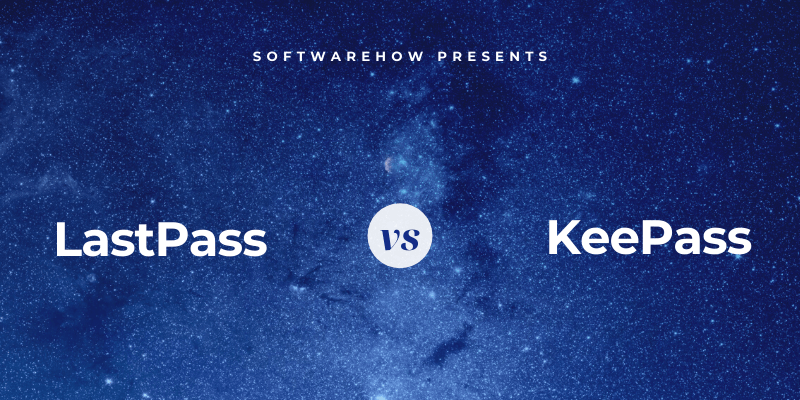 lastpass vs keepass